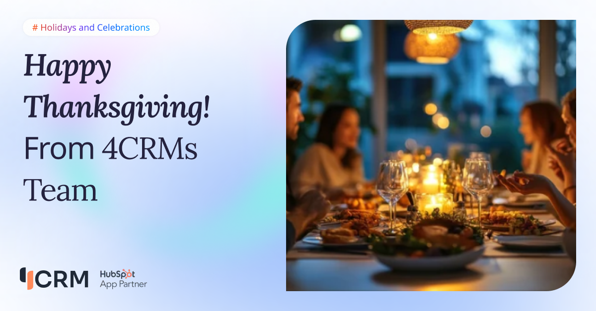 Happy Thanksgiving from 4CRMs